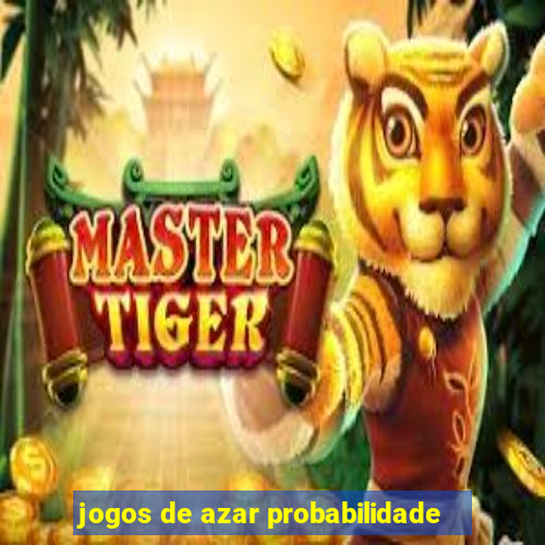 jogos de azar probabilidade